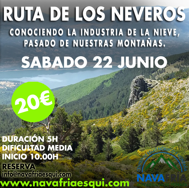 22 junio RUTA DE LOS NEVEROS